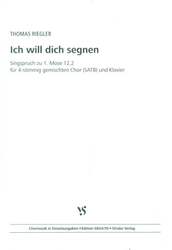 Ich will dich segnen