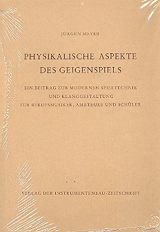 Physikalische Aspekte des Geigenspiels