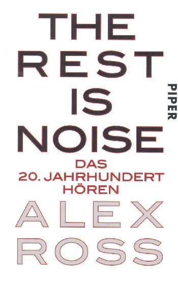 The Rest is Noise