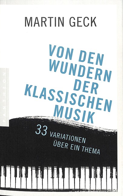 9783570553664 Von den Wundern der klassischen Musik 33 Variationen ü