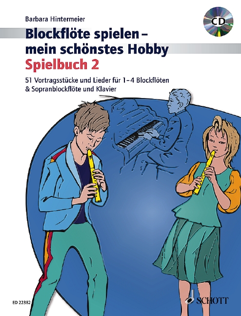 Blockflöte spielen - mein schönstes Hobby Band 2 - Spielbuch (+CD)