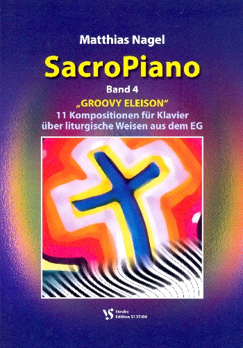 SacroPiano Band 4: Groovy Eleison