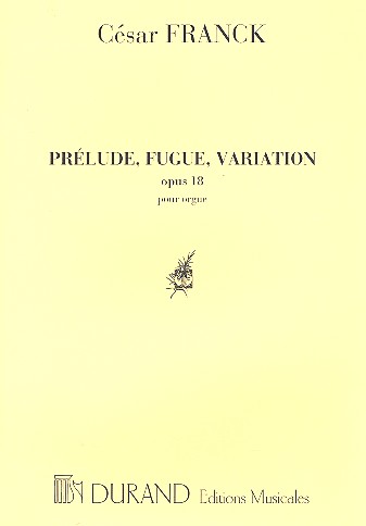 Prélude, fugue et variation op.18