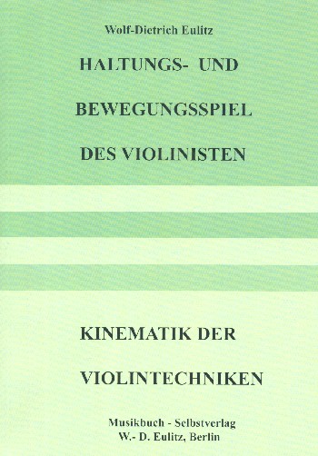 Haltungs- und Bewegungsspiel des Violinisten