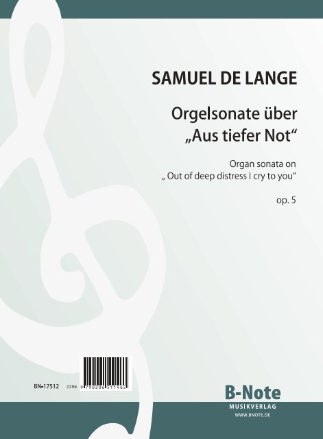 Sonate über Aus tiefer not op.5