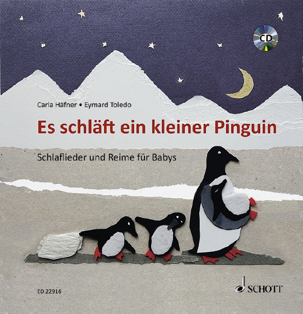 Es schläft ein kleiner Pinguin (+CD)
