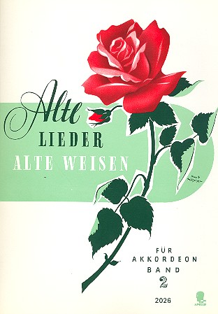 Alte Lieder alte Weisen Band 2
