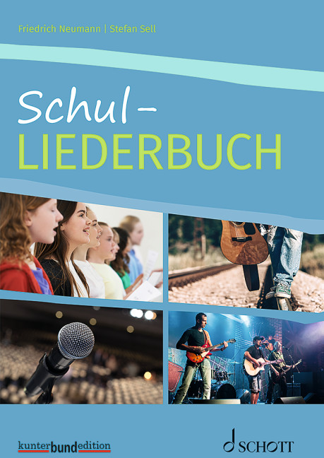 Schul-Liederbuch für allgemeinbildende Schulen Sekundarstufe