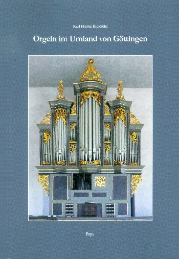 Orgeln im Umland von Göttingen