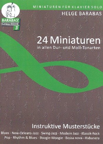 24 Miniaturen in allen Dur- und Moll-Tonarten