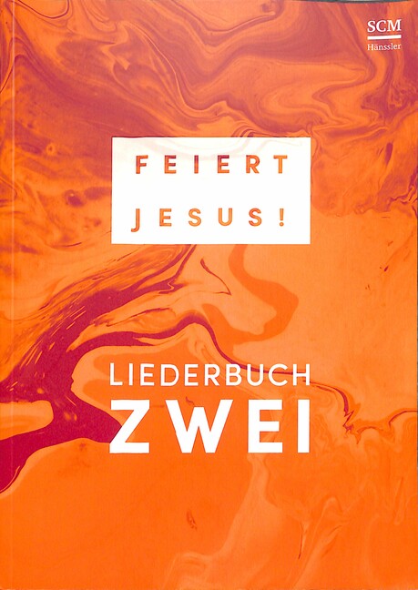 Feiert Jesus! Band 2