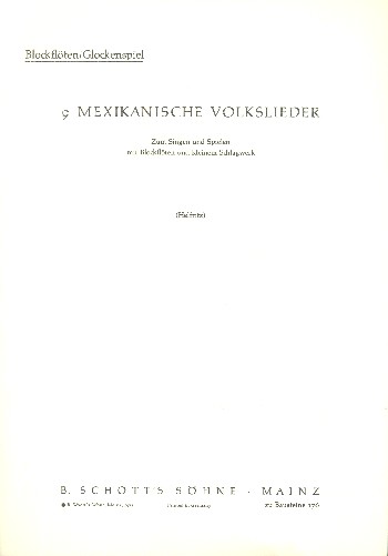 9 mexikanische Volkslieder