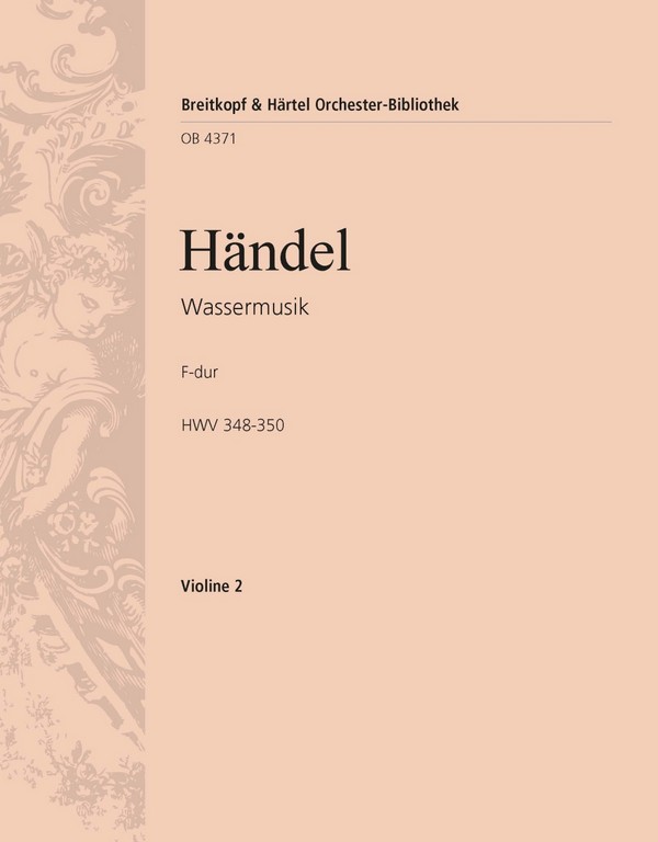 Wassermusik HWV348-350 Concerto grosso F-Dur Nr.25