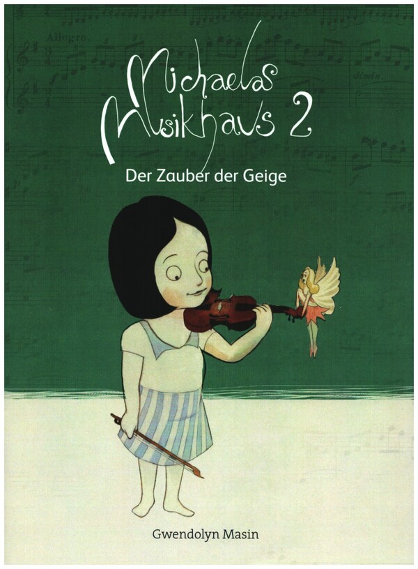 Michaelas Musikhaus Band 2 (Lektion 8-16)