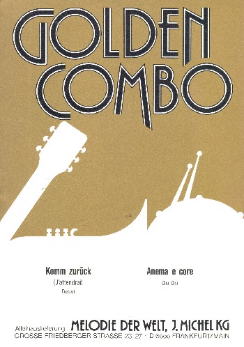Komm zurück - Anema e core: