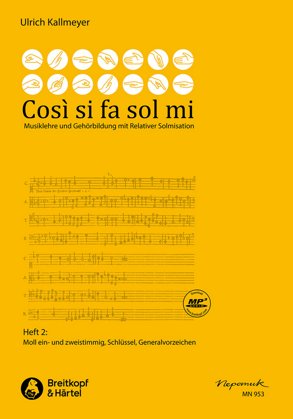 Così si fa sol mi - Musiklehre und Gehörbildung mit relativer Solmisat