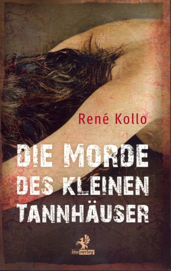 Die Morde des kleinen Tannhäuser