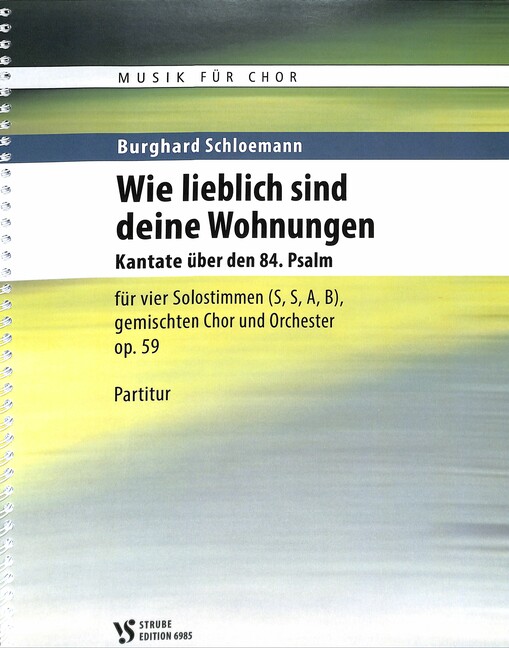 Wie lieblich sind deine Wohnungen op.59