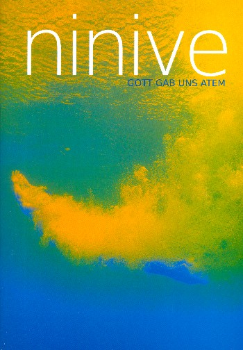 Ninive - Gott gab uns Atem
