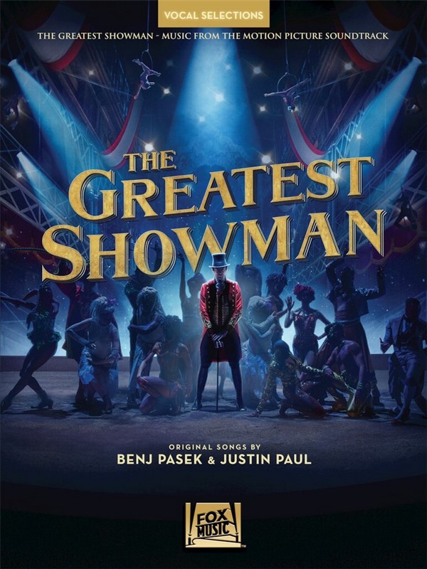 The greatest Showman (Film): Vocal Selections