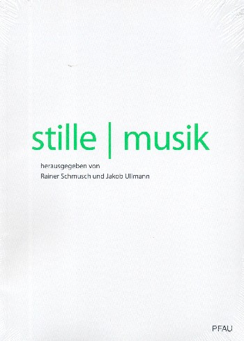 Stille - Musik