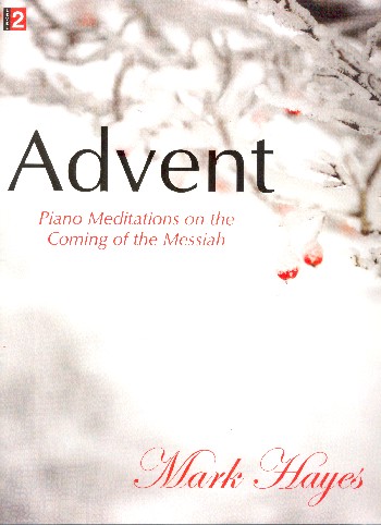Advent - Meditations on the Coming of the Messiah
