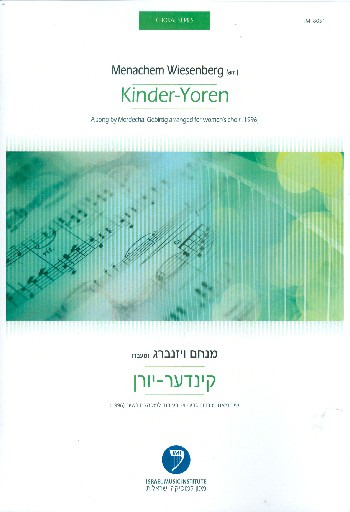 Kinder-Yoren A Song by Mordechai