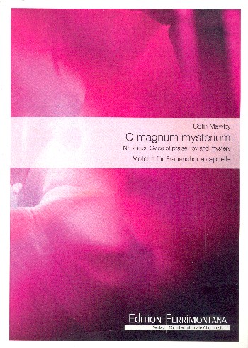O Magnum Mysterium