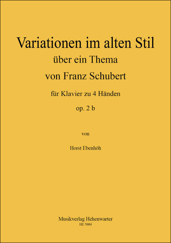 Variationen im alten Stil über ein Thema von Franz Schubert op.2b