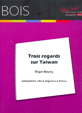 3 Regards sur Taiwan