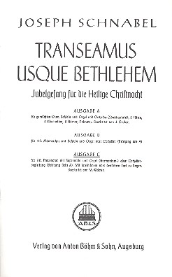 Transeamus usque Bethlehem Ausgabe C