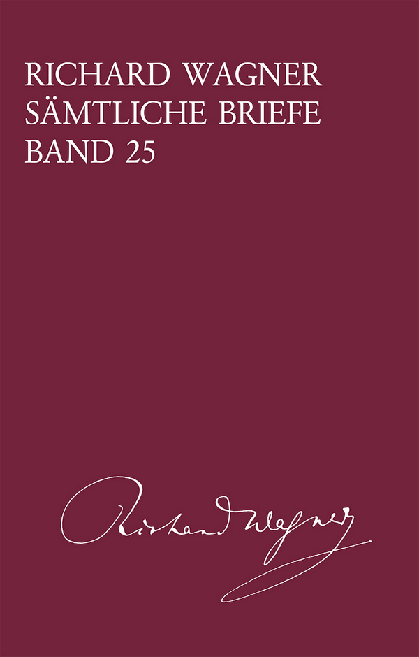Sämtliche Briefe Band 25 (1873)