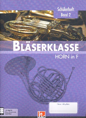 Bläserklasse Band 2 (Klasse 6)