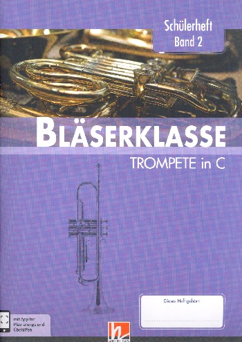 Bläserklasse Band 2 (Klasse 6)