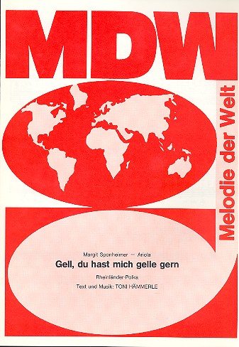 Gell, du hast mich gelle gern