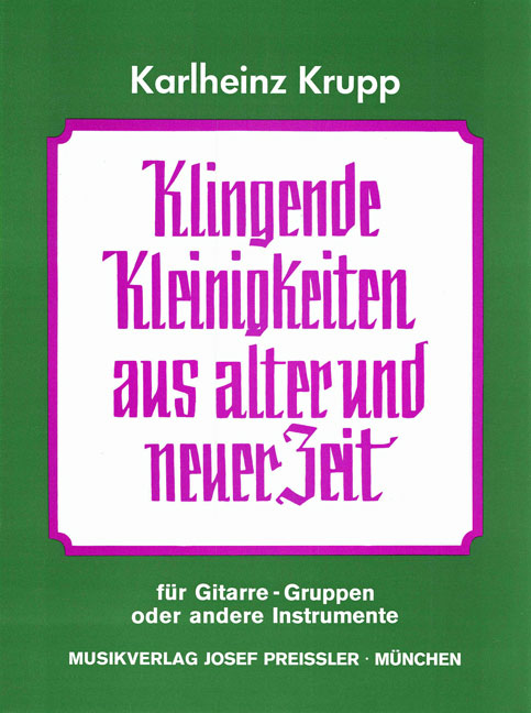 Klingende Kleinigkeiten aus alter