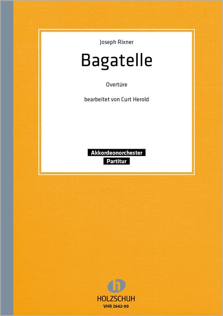Bagatelle Ouvertüre