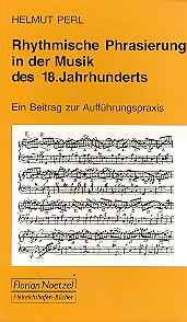 Rhythmische Phrasierung in der Musik des 18. Jahrhunderts