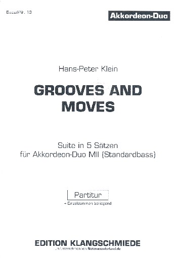 Grooves and Moves