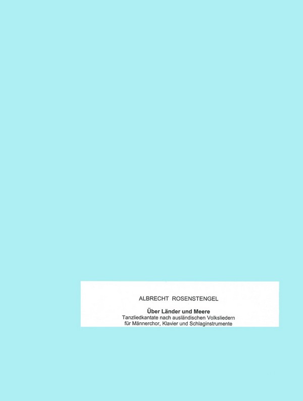 Über Länder und Meere