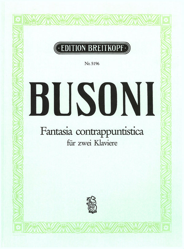 Fantasia contrappuntistica - Choralvariationen