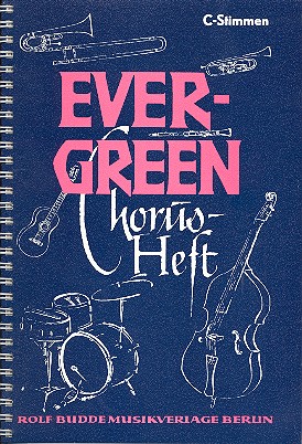Evergreen Chorusheft: