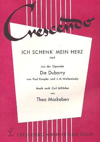 Ich schenk' mein Herz aus Die Dubarry: