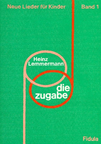 Die Zugabe Band 1