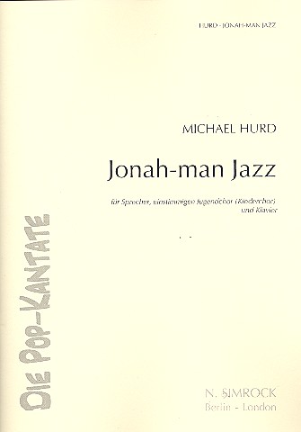 Jonah Man Jazz Eine Musicalkantate