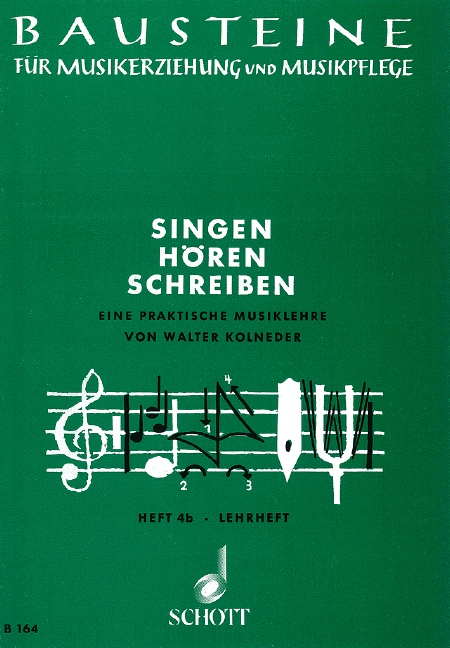 Singen - Hören - Schreiben Heft 4b