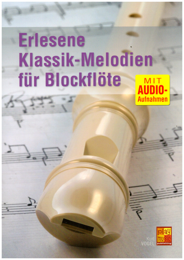 Erlesene Klassik-Melodien (+Audio-Download)