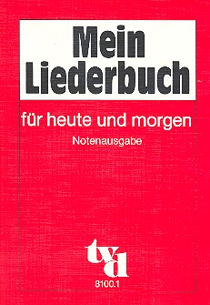 Mein Liederbuch für heute