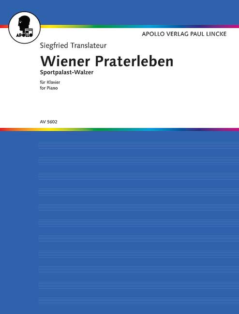 Wiener Praterleben und Sportpalastwalzer