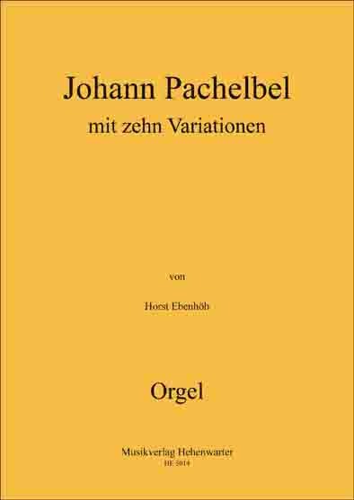 Johann Pachelbel mit 10 Variationen